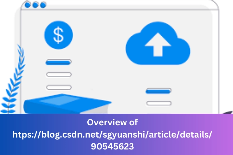 overview of htpsblog.csdn.netsgyuanshiarticledetails90545623